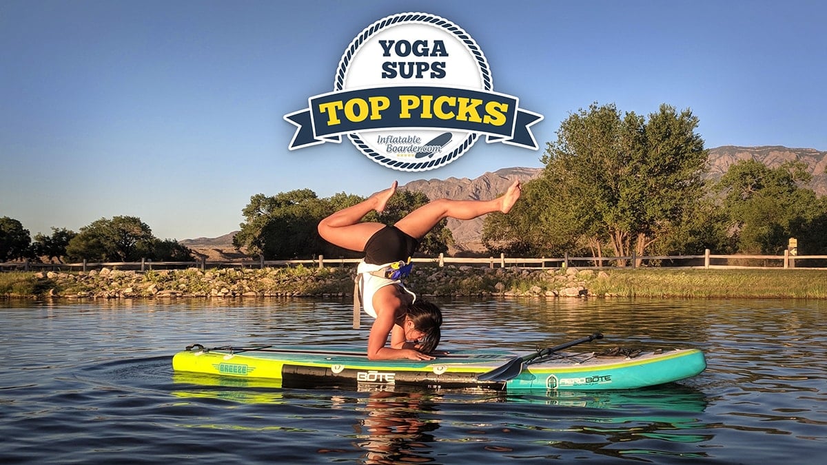 How To Choose A Paddle Board for SUP Yoga